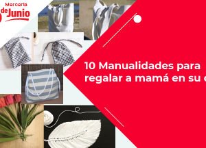 10 Manualidades para regalar a mamá en su díaBlog