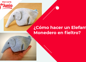 Cómo hacer un Elefante Monedero en fieltroBlog