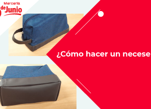 Cómo hacer un neceserBlog