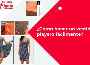 Cómo hacer un vestido playero fácilmente