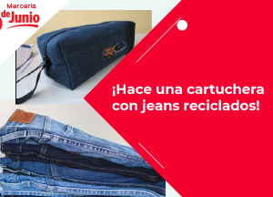 ¡Hace una cartuchera con jeans reciclados!Blog